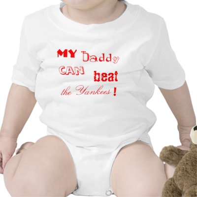 My daddy can beat the Yankees Tee Shirt by JessicaInSeattle