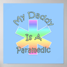 My Daddy Is A Paramedic Print