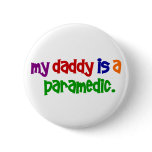 My Daddy Is A Paramedic (Primary) buttons