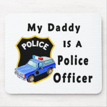 My Daddy Is A Police Officer