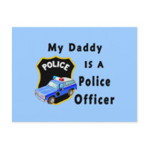 My Daddy Is A Police Officer