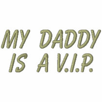 My Daddy is a V.I.P.