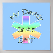 My Daddy Is an EMT Poster