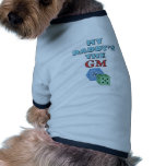 My Daddy's the GM pet clothing
