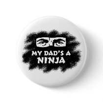 My Dad's a Ninja