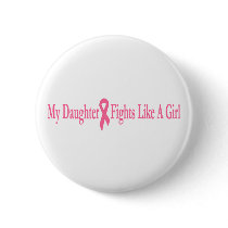 my daughter fights like a girl pinback buttons