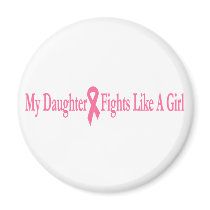 my daughter fights like a girl refrigerator magnet