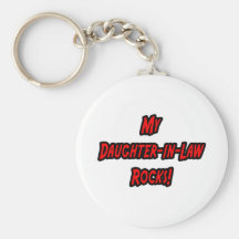 My Daughter-In-Law Rocks Keychains