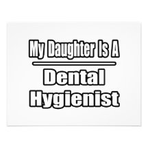 My Daughter Is A Dental Hygienist Custom Invitations
