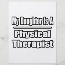 My Daughter Is A Physical Therapist Flyer