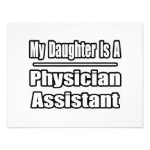 My Daughter Is A Physician Assistant Announcement