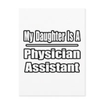 My Daughter Is A Physician Assistant