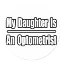 My Daughter Is An Optometrist stickers