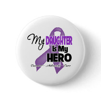 My Daughter is My Hero - Purple Ribbon Pin