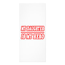 My Daughter Is My Hero Rack Card Template