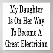 My Daughter Is On Her Way To Become A Great Electr