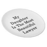 My Daughter Is The Most Beautiful Lawyer Plate