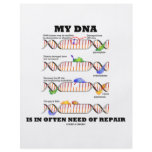 My DNA Is In Often Need Of Repair (DNA Humour) flyers