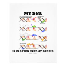My DNA Is In Often Need Of Repair (DNA Humour) Invites