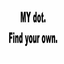 MY dot. Find your own! Corps marching band