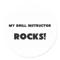 MY Drill Instructor ROCKS! Sticker