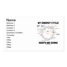 My Energy Cycle Keeps Me Going (Krebs Cycle) Business Card Template
