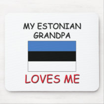 My Estonian Grandpa Loves Me Mouse Mats