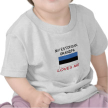 My Estonian Grandpa Loves Me Tees