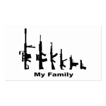 My Family (I Love Guns) Business Card