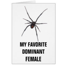 MY FAVORITE DOMINANT FEMALE GREETING CARDS