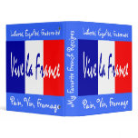 My Favorite French Recipes - Vive La France Binder