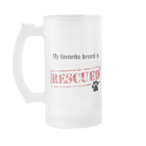 My Favourite Breed Is Rescued Coffee Mug