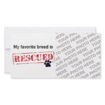 My Favourite Breed Is Rescued Picture Card