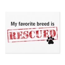 My Favourite Breed Is Rescued Postcards