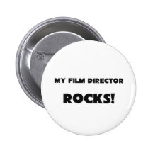 MY Film Director ROCKS! Pin