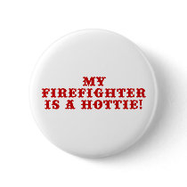 My Firefighter is a Hottie