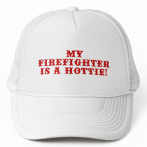 My Firefighter is a Hottie