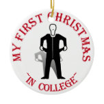 My First Christmas In College Christmas Tree Ornament