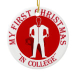 My First Christmas In College Ornament