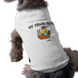 My Fishing Buddy Dog Shirt