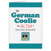 My German Coolie is All That! Greeting Card
