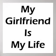 My Girlfriend Is My Life Poster