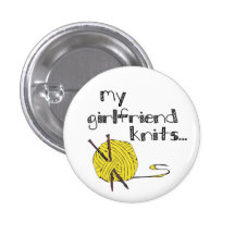 My Girlfriend Knits Pinback Button
