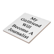 My Girlfriend Will Become A Journalist Tile
