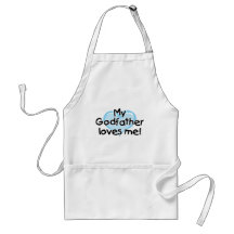 My Godfather loves me (blue) Apron