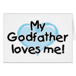 My Godfather loves me (blue) Card