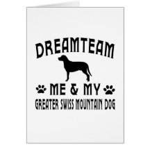 My Greater Swiss Mountain Dog Cards
