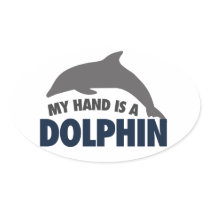 My hand is a dolphin