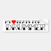 My Heart Beats For A Drummer Bumper Sticker