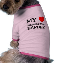 My Heart Belongs To A BARBER Dog T Shirt